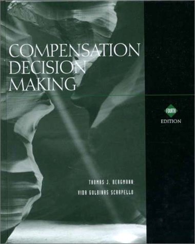 Compensation Decision Making (The Dryden Press Series in Management),Used