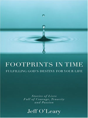 Footprints In Time: Fulfilling God'S Destiny For Your Life (Walker Large Print Books),Used