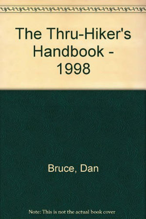 The ThruHiker's Handbook  1998,Used