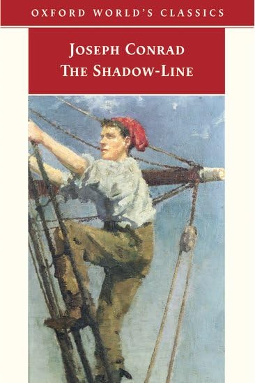 The ShadowLine: A Confession (Oxford World's Classics),Used