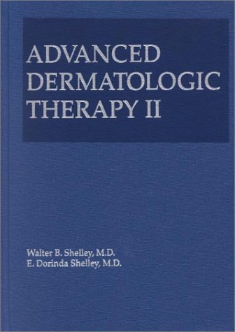 Advanced Dermatologic Therapy II,New