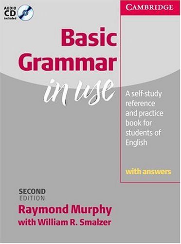 Basic Grammar in Use with Answers: Selfstudy Reference and Practice for Students of English,Used
