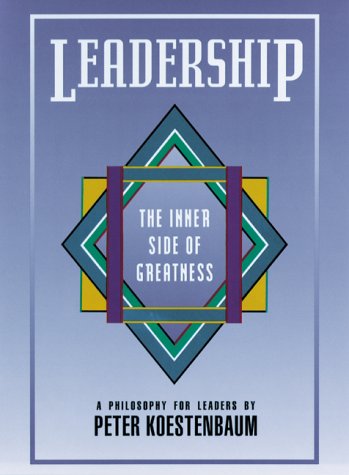 Leadership: The Inner Side of Greatness (Jossey Bass Business & Management Series),New