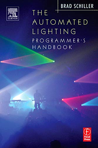 The Automated Lighting Programmer's Handbook,Used