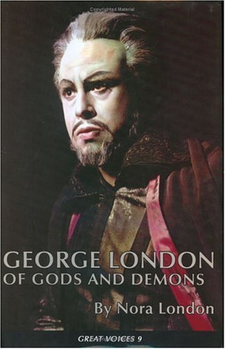 George London: Of Gods And Demons (Great Voices 9)