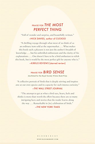 The Most Perfect Thing: Inside (and Outside) a Birds Egg,Used