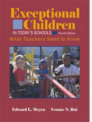 Exceptional Children In Today'S Schools: What Teachers Need To Know,Used