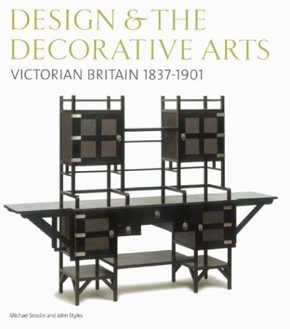 Design and the Decorative Arts: Victorian Britain 18371901,Used