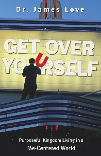 Get Over Yourself: Purposeful Kingdom Living in a MeCentered World,Used