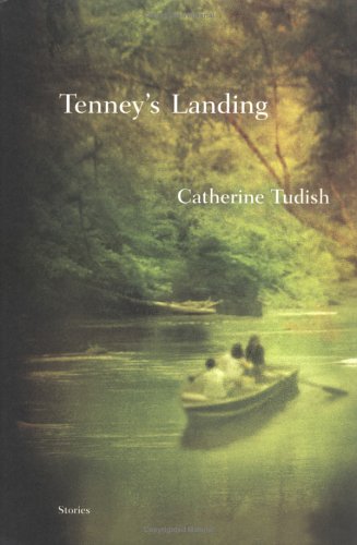 Tenney's Landing: Stories,Used