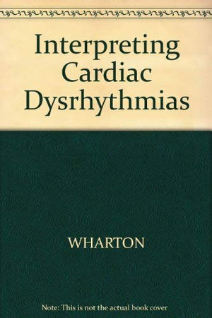 Interpreting Cardiac Dysrhythmias,Used