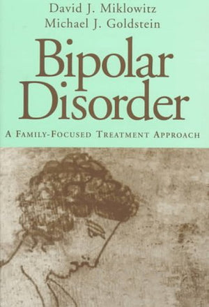 Bipolar Disorder: A Familyfocused Treatment Approach,Used