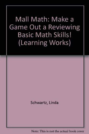 Mall Math: Make a Game Out of Reviewing Math Skills,Used