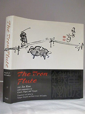 The Iron Flute; 100 Zen Koan,Used