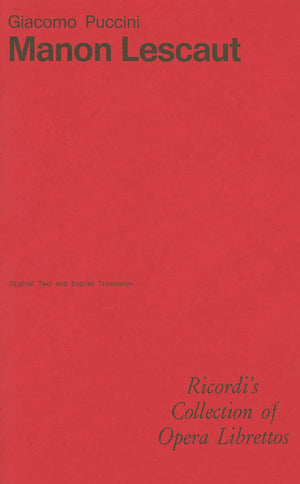 Manon Lescaut: Libretto (Ricordi's Collection of Opera Librettos),Used