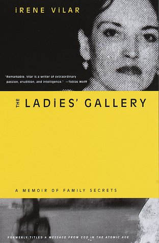 The Ladies' Gallery: A Memoir of Family Secrets,Used