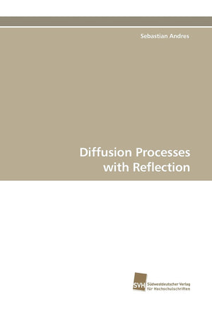Diffusion Processes with Reflection,Used