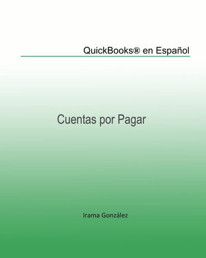 QuickBooks(r) en Espaol: Cuentas por Pagar,Used