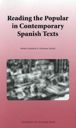 Reading the Popular in Contemporary Spanish Fiction,Used