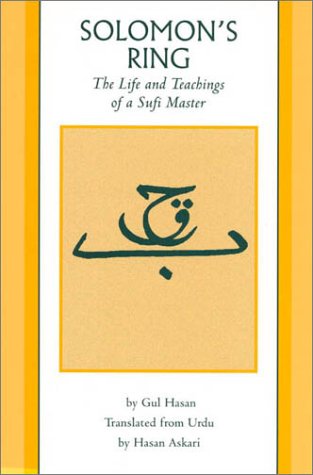 Solomon's Ring: Tadhkira Ghauthya : The Life and Teachings of a Sufi Master (Sacred Literature Series),Used