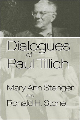 Dialogues of Paul Tillich (Mercer Tillich Series),Used
