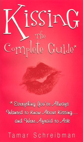 Kissing: The Complete Guide,Used