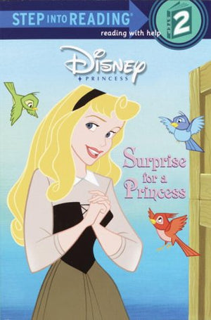 Surprise for a Princess (Step into Reading),Used