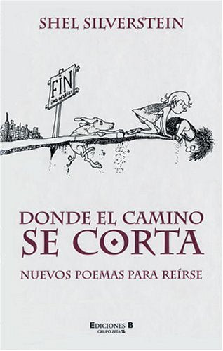 Donde el camino se corta: Nuevos poemas para reirse,Used