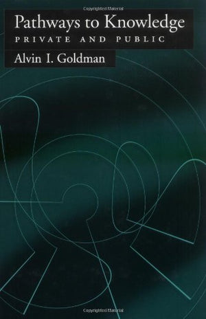 Pathways to Knowledge: Private and Public,Used