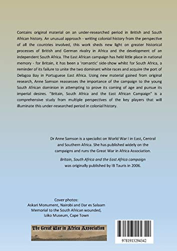 Britain, South Africa and the East Africa Campaign 19141918: The Union Comes of Age,Used