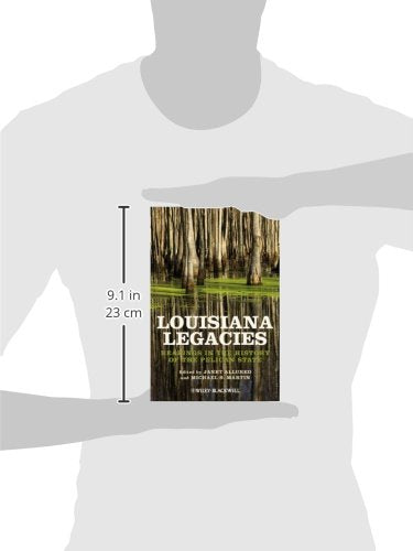 Louisiana Legacies: Readings In The History Of The Pelican State,Used