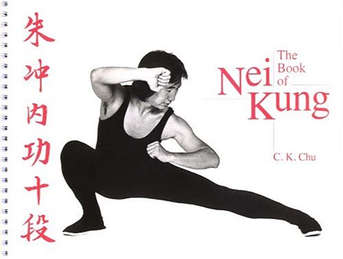 The Book Of Nei Kung,New