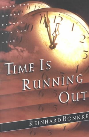 Time Is Running Out: Save the World Before It's Too Late,Used