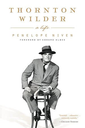 Thornton Wilder: A Life,New
