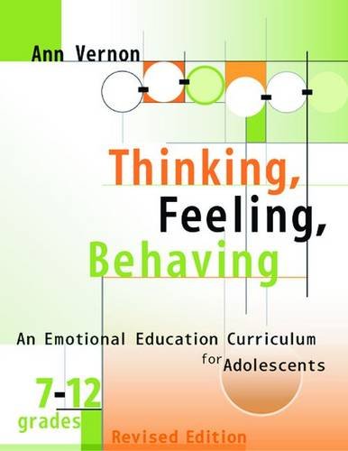 Thinking, Feeling, Behaving, Grades 712: An Emotional Education Curriculum for Adolescents,New