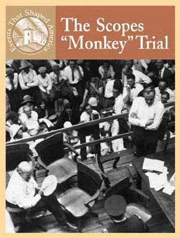 The Scopes 'Monkey' Trial (Events That Shaped America),New