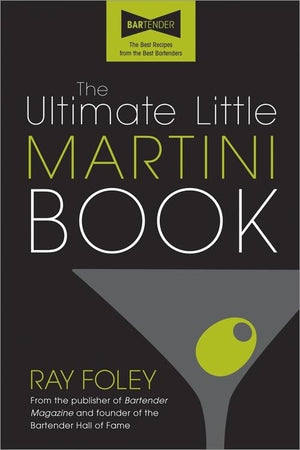 The Ultimate Little Martini Book (Ultimate Little Books),Used
