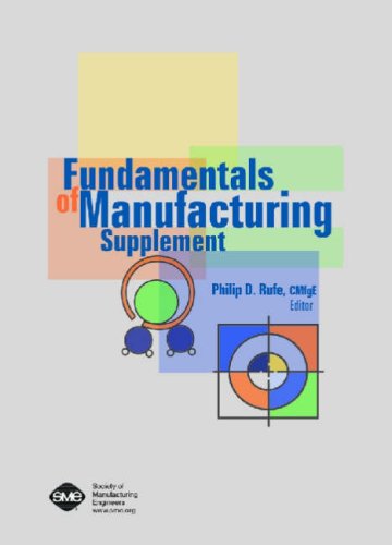 Fundamentals Of Manufacturing Supplement,New