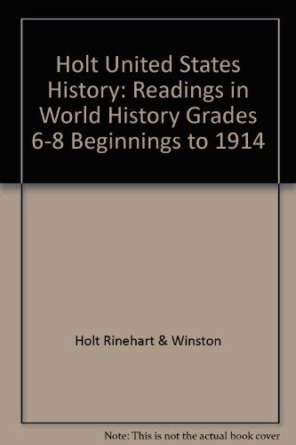 United States History, Grades 68 Readings in World History: Holt Socal Studies,Used