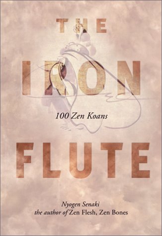 The Iron Flute: 100 Zen Koans-used