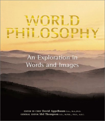World Philosophy: An Exploration in Words and Images,Used