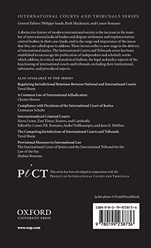 The International Judge: An Introduction to the Men and Women Who Decide the World's Cases (International Courts and Tribunals S,Used