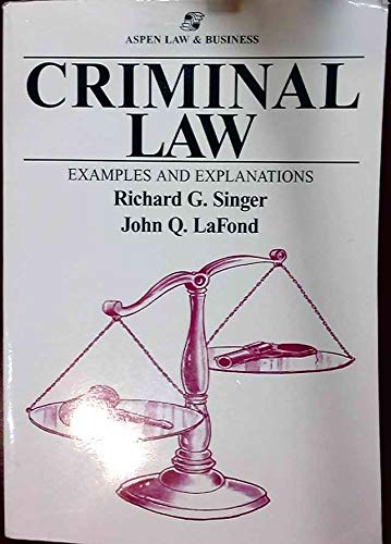 Criminal Law: Examples and Explanations (The Examples & Explanations Series),Used