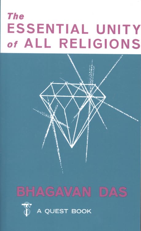 The Essential Unity of All Religions (Theosophical Classics Series),Used