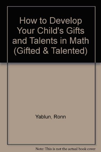 How to Develop Your Child's Gifts and Talents in Math (Gifted & Talented),Used