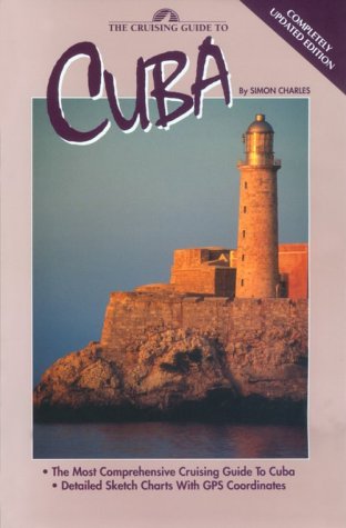 The Cruising Guide to Cuba,Used