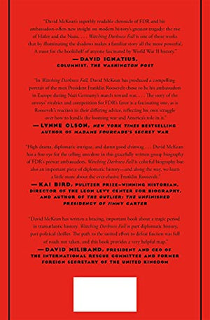 Watching Darkness Fall: FDR, His Ambassadors, and the Rise of Adolf Hitler,Used