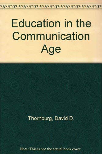 Education in the Communication Age,Used