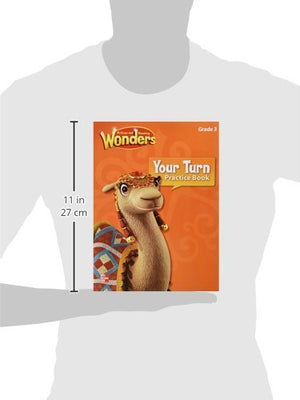 Reading Wonders, Grade 3, Your Turn Practice Book (ELEMENTARY CORE READING),Used