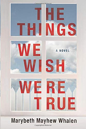 The Things We Wish Were True,Used